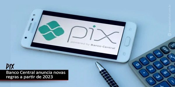 Pix: novas regras entram em vigor nesta semana