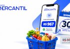 Mercantil antecipa pagamento da 13ª cesta-alimentação para esta sexta-feira (30)