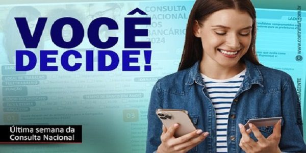 Bancários têm até domingo para definir prioridades da Campanha Nacional de 2024